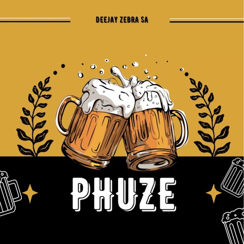 Phuze - Deejay Zebra SA