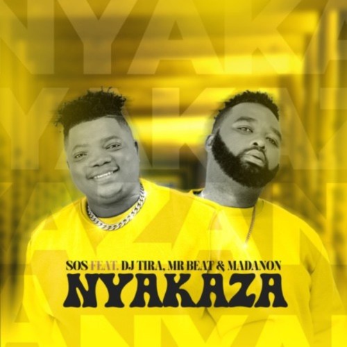 Nyakaza - SOS Ft. DJ Tira, Mr Beat & Madanon