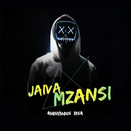 Jaiva Mzansi - Anonymous RSA