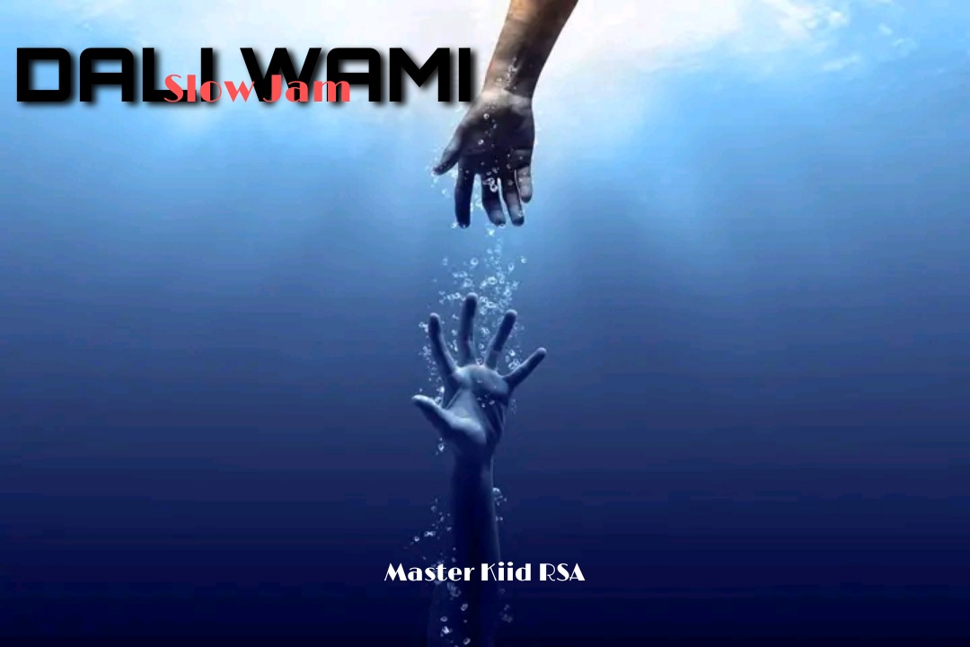 DALI Wami (Slow Jam) - Master Kiid RSA