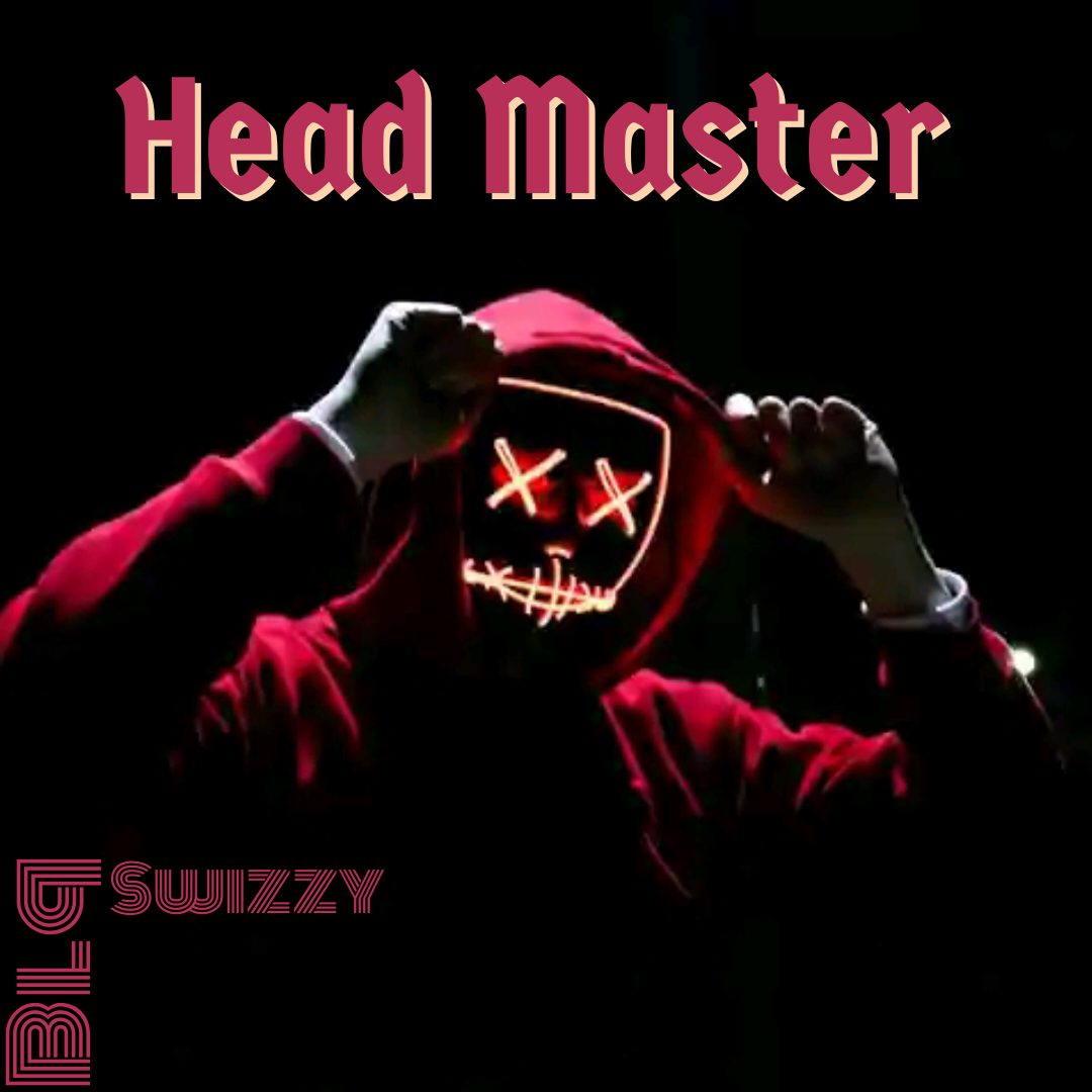 Head Master - Blq Swizzy