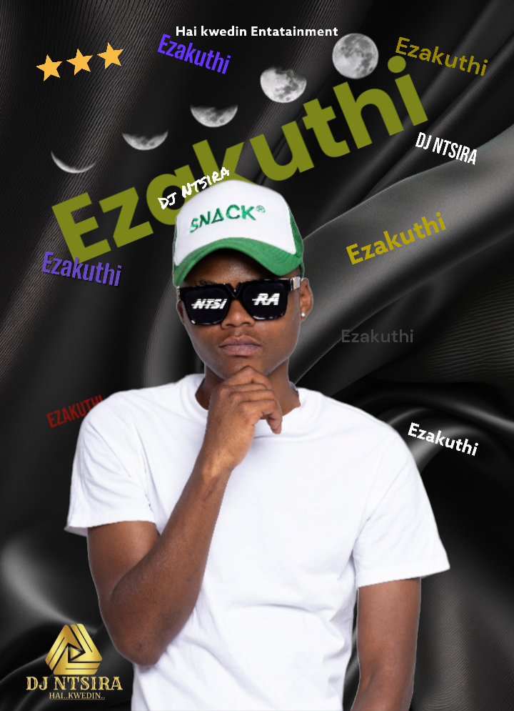 Ezakuthi - Dj Ntsira
