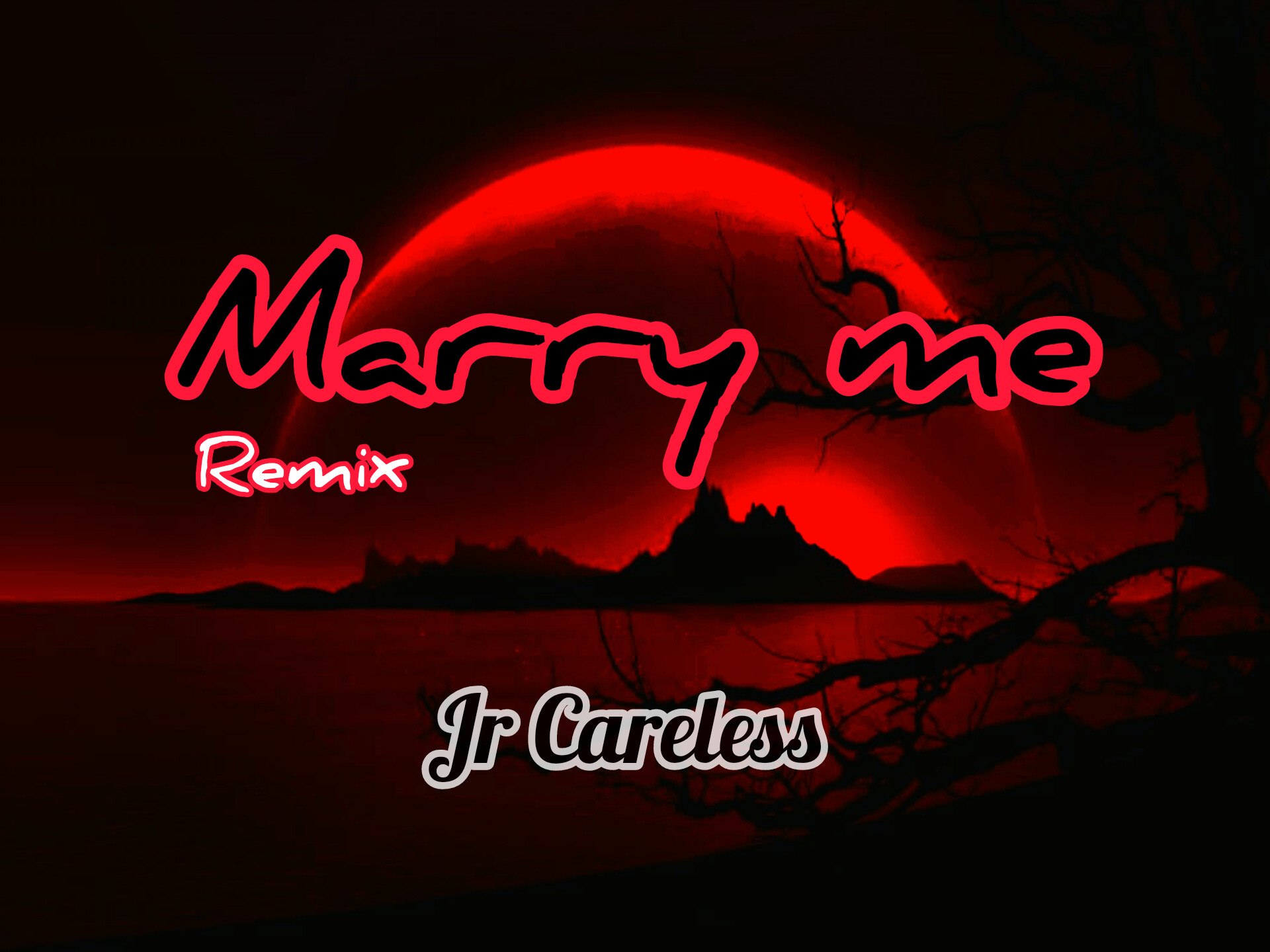 Marry Me (Remix) - Jr Careless