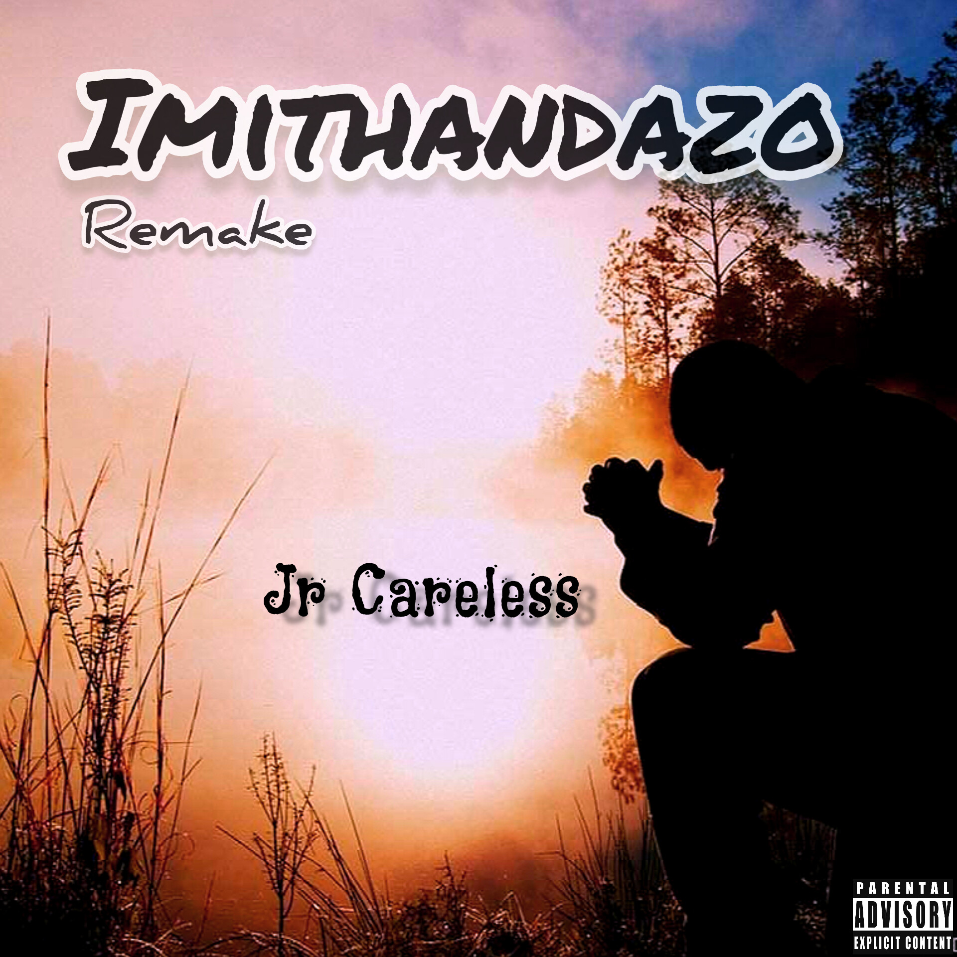 Imithandazo (Remake) - Jr Careless