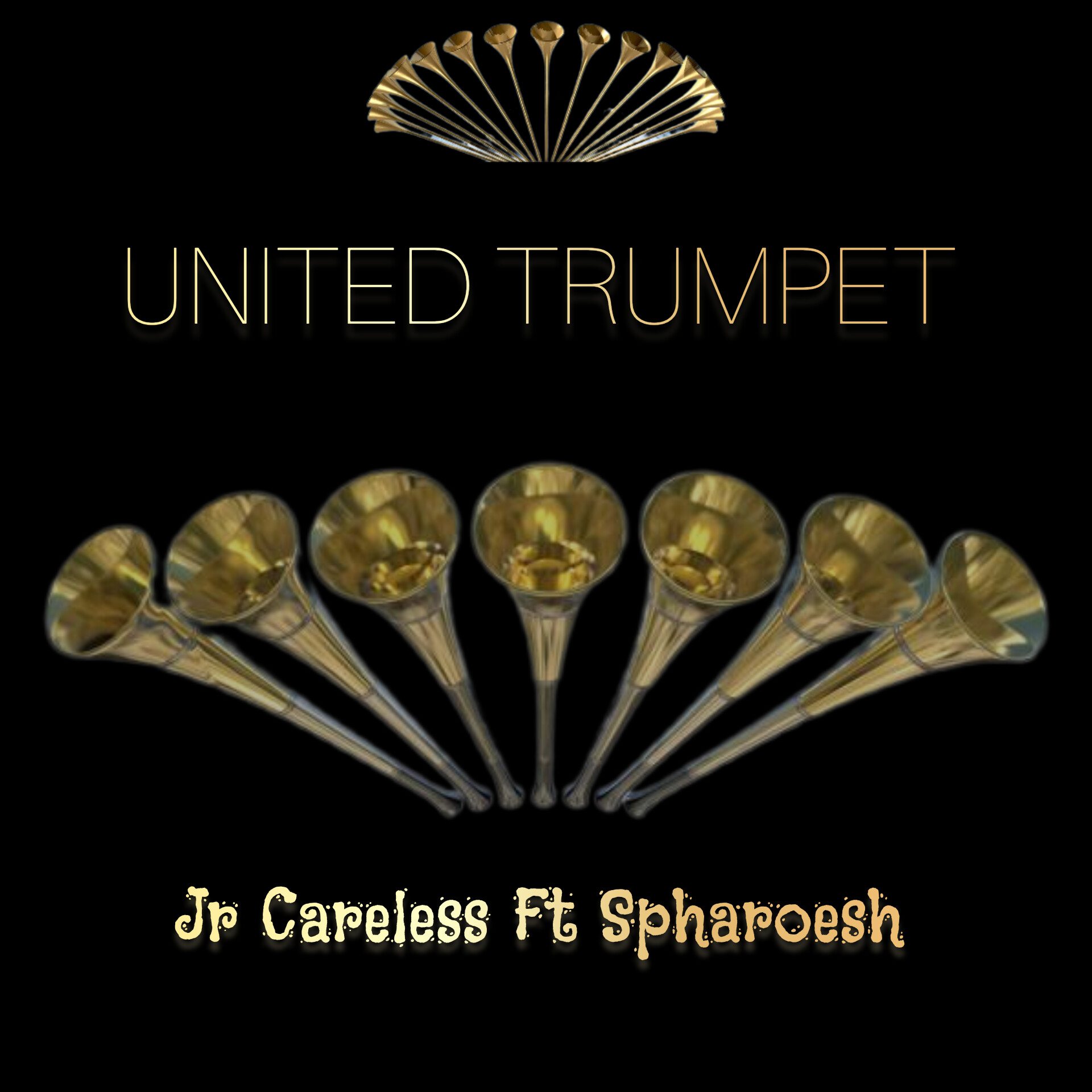 United Trumpet - Jr Careless Ft Spharoesh