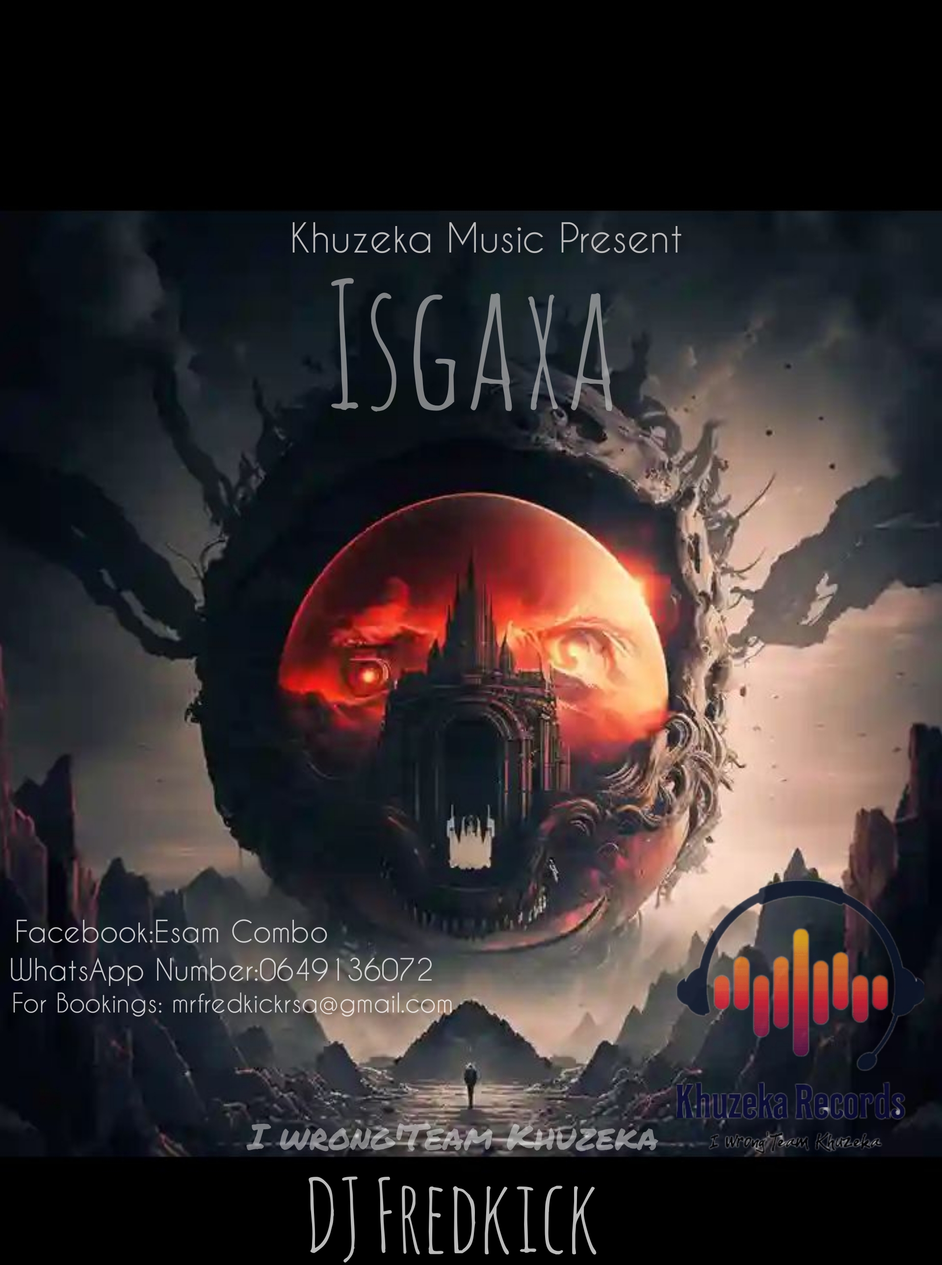 Isgaxa! - DJ Fredkick