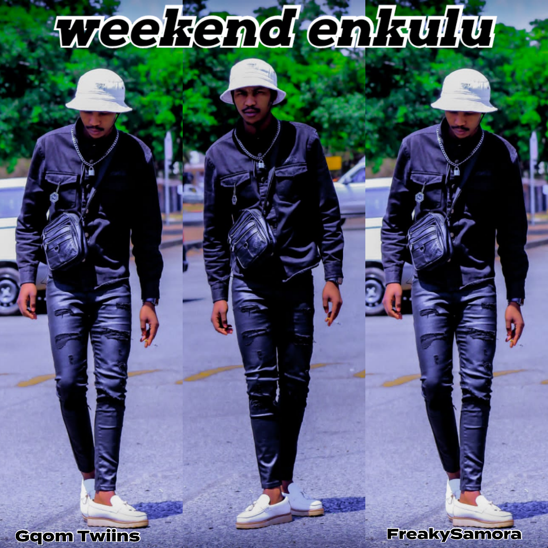 Weekend enkulu ft FreakySamora & GqomTwiins - FreakySamora