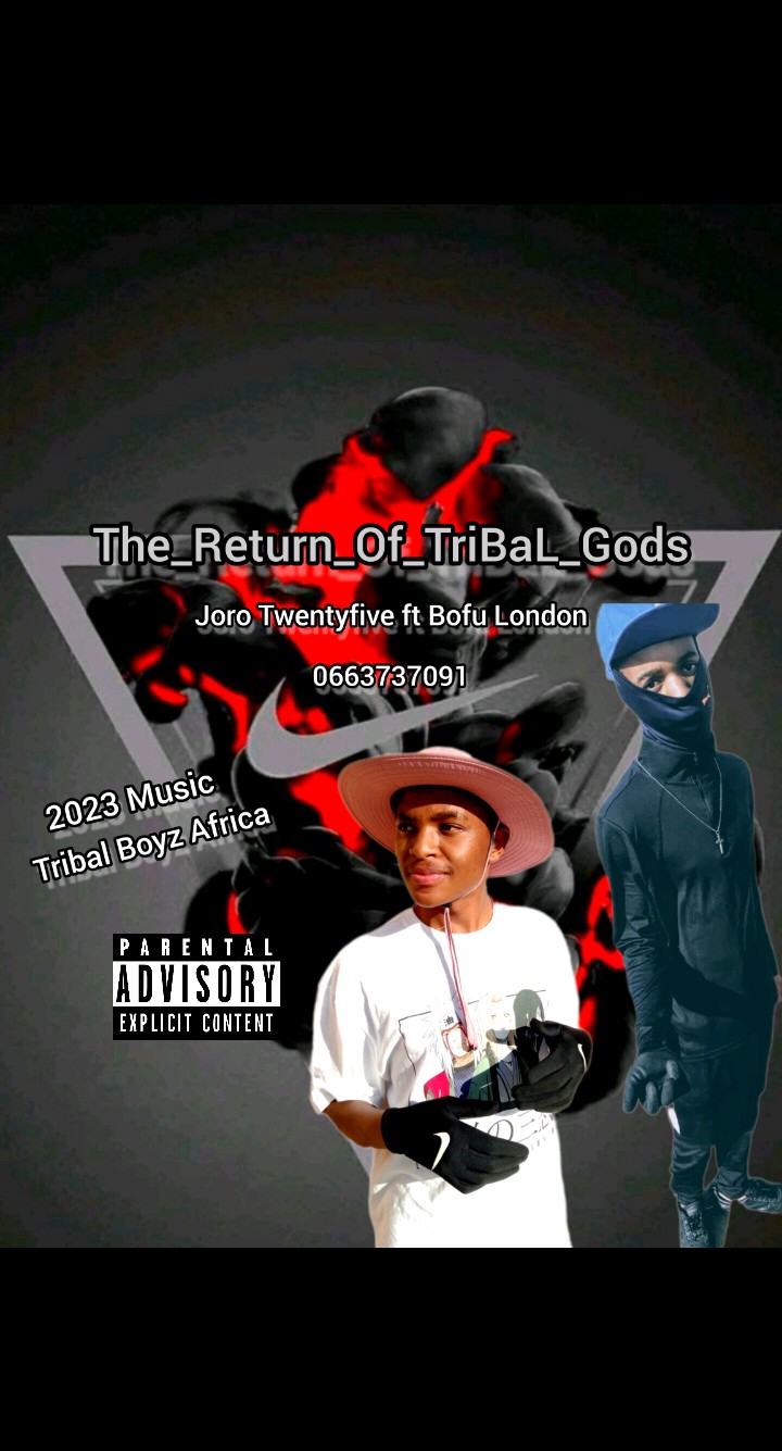 01_The_Return_Of_TribaL_Gods_(OriginaL_Mix) - Joro twentyfive Ft BoFu London MafiaShxt