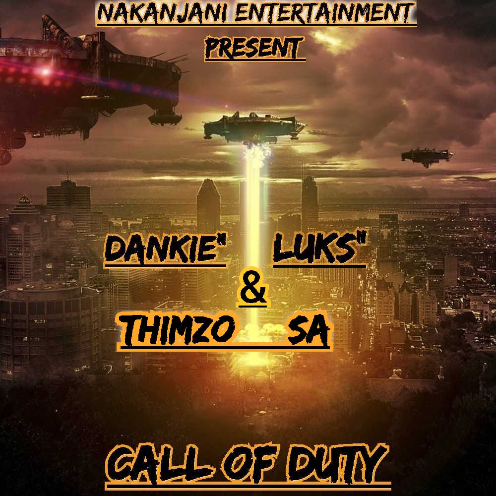 Call of Duty - Dankie'Luks Da & Thimzo SA
