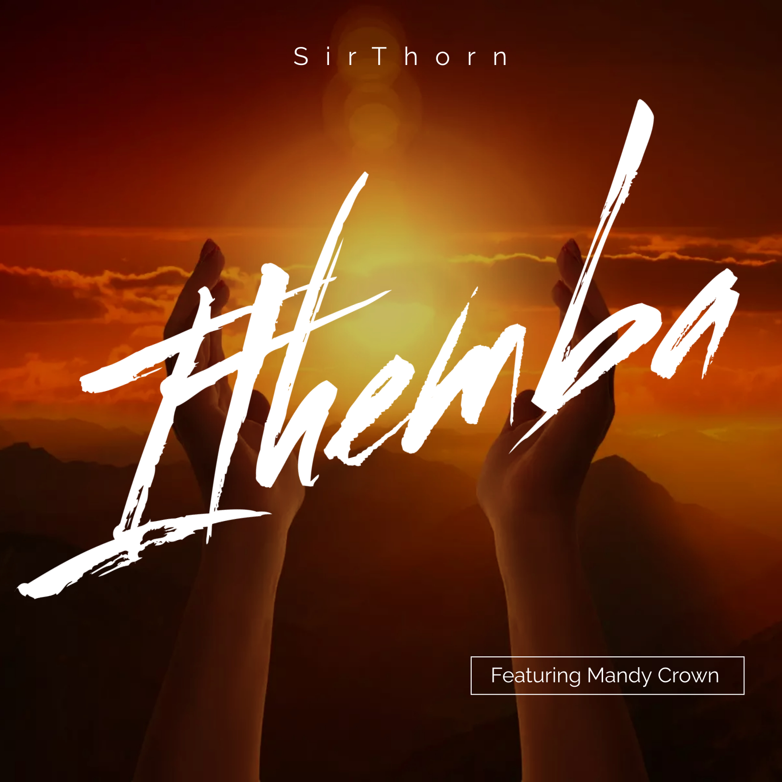 Ithemba Feat Mandy Crown - SirThorn