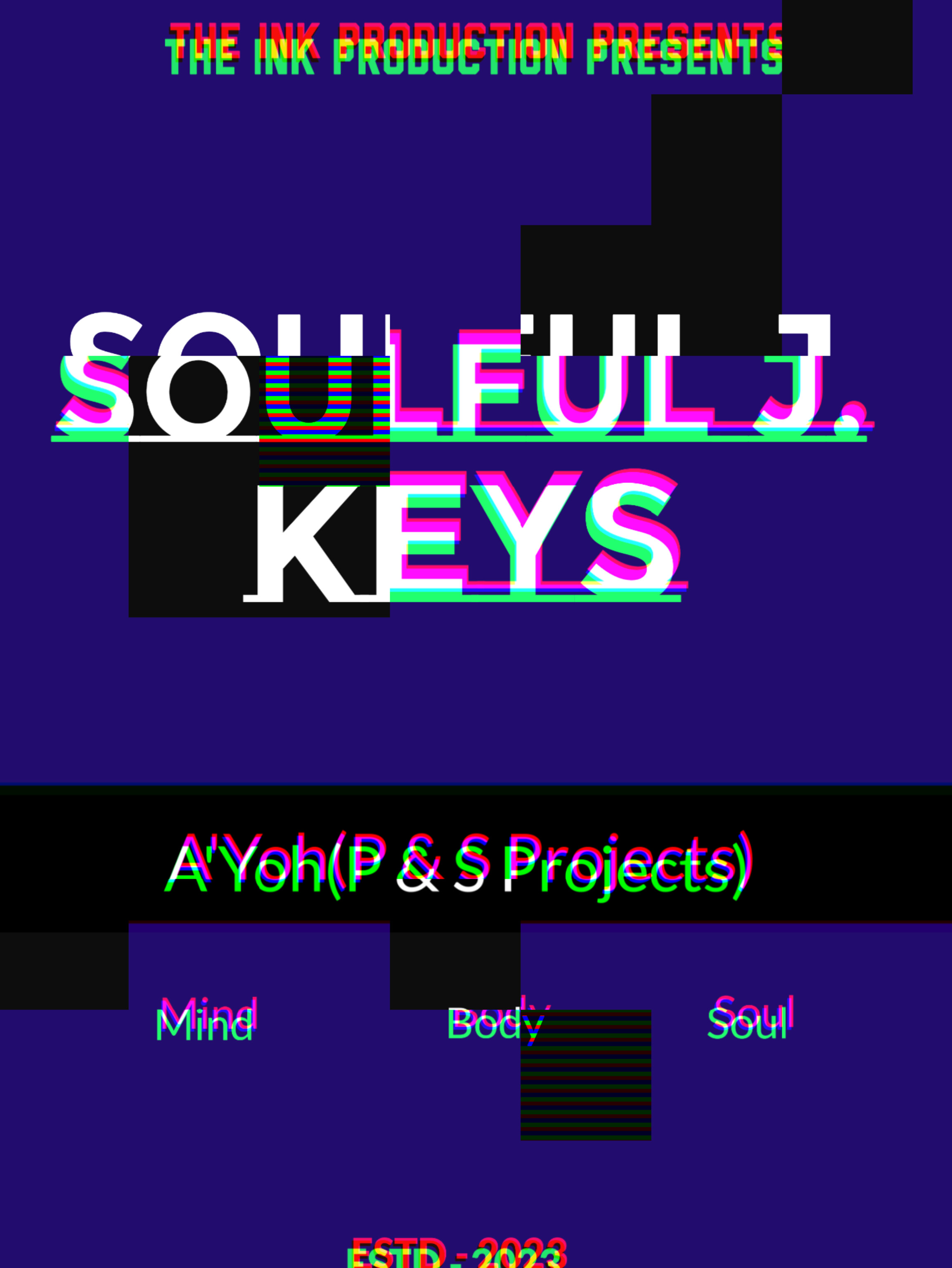 A'Yoh(P & S Projects) - Soulful J. Keys