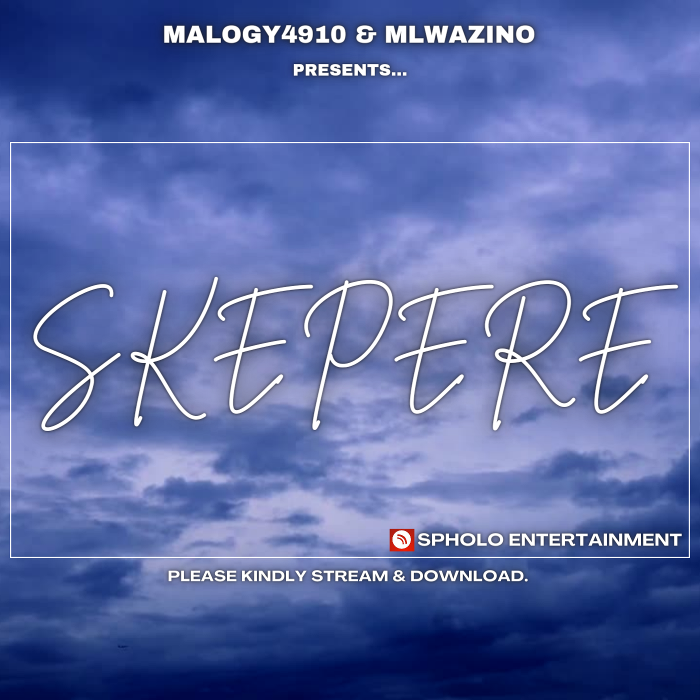 skepere - Malogy4910 & Mlwazino