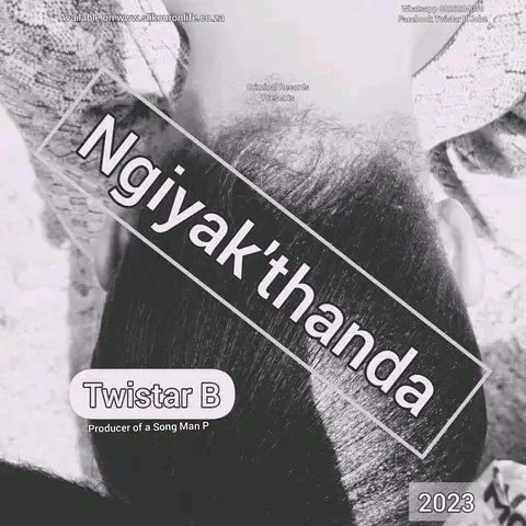 NGIYAKTHANDA - Twistar B