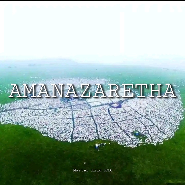 Amanazaretha - Master Kiid RSA
