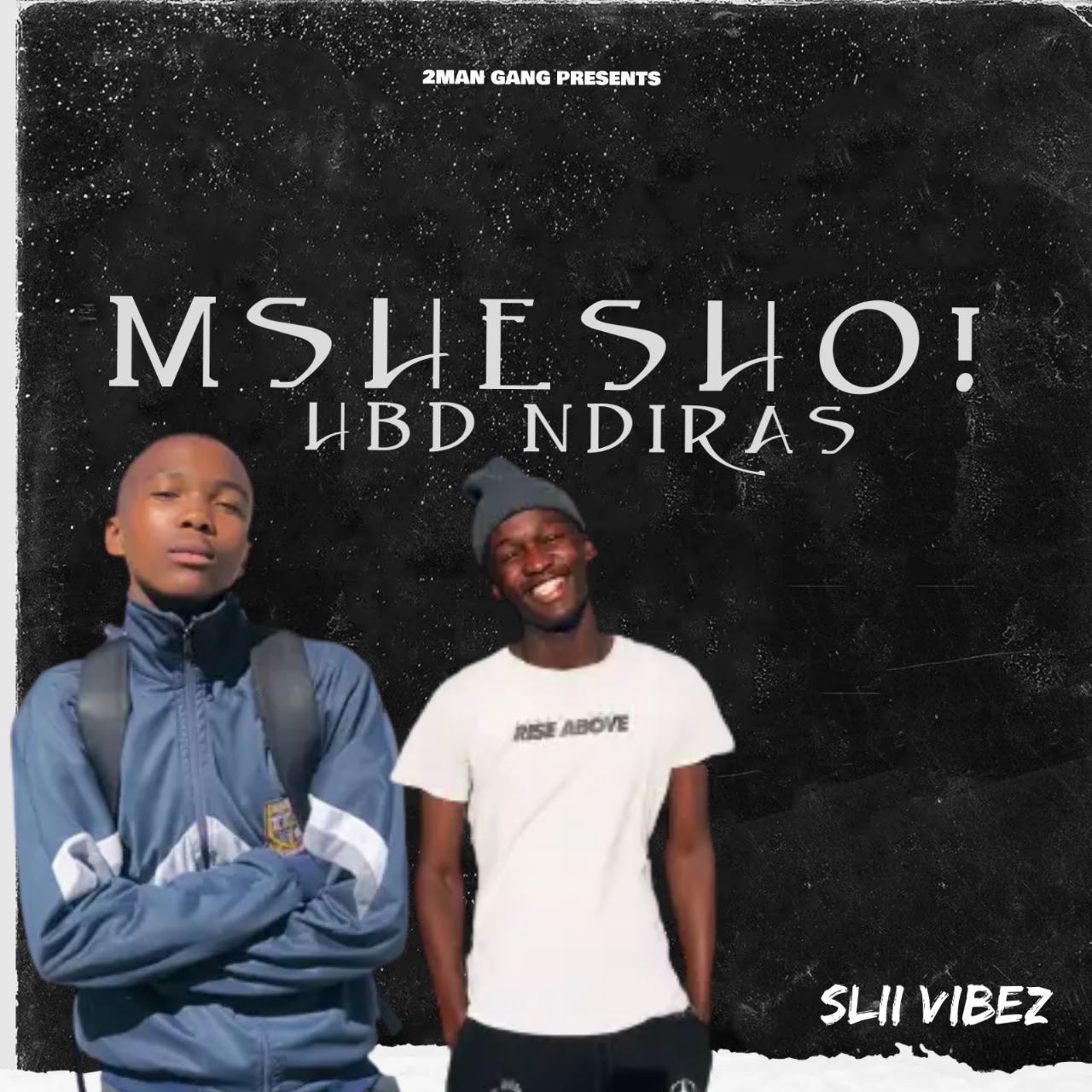 Mshesho! - Slii Vibez SA