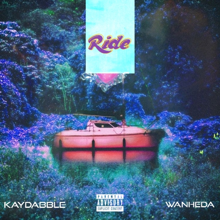 Ride(feat. Wanhed) - kaydabble