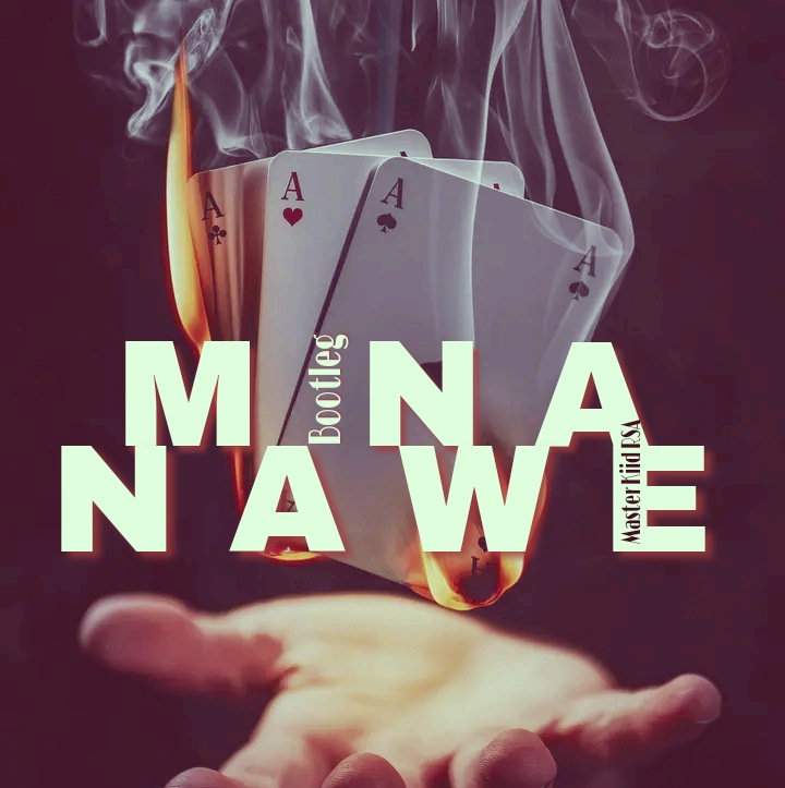 Mina Nawe (Bootleg) - Master Kiid RSA