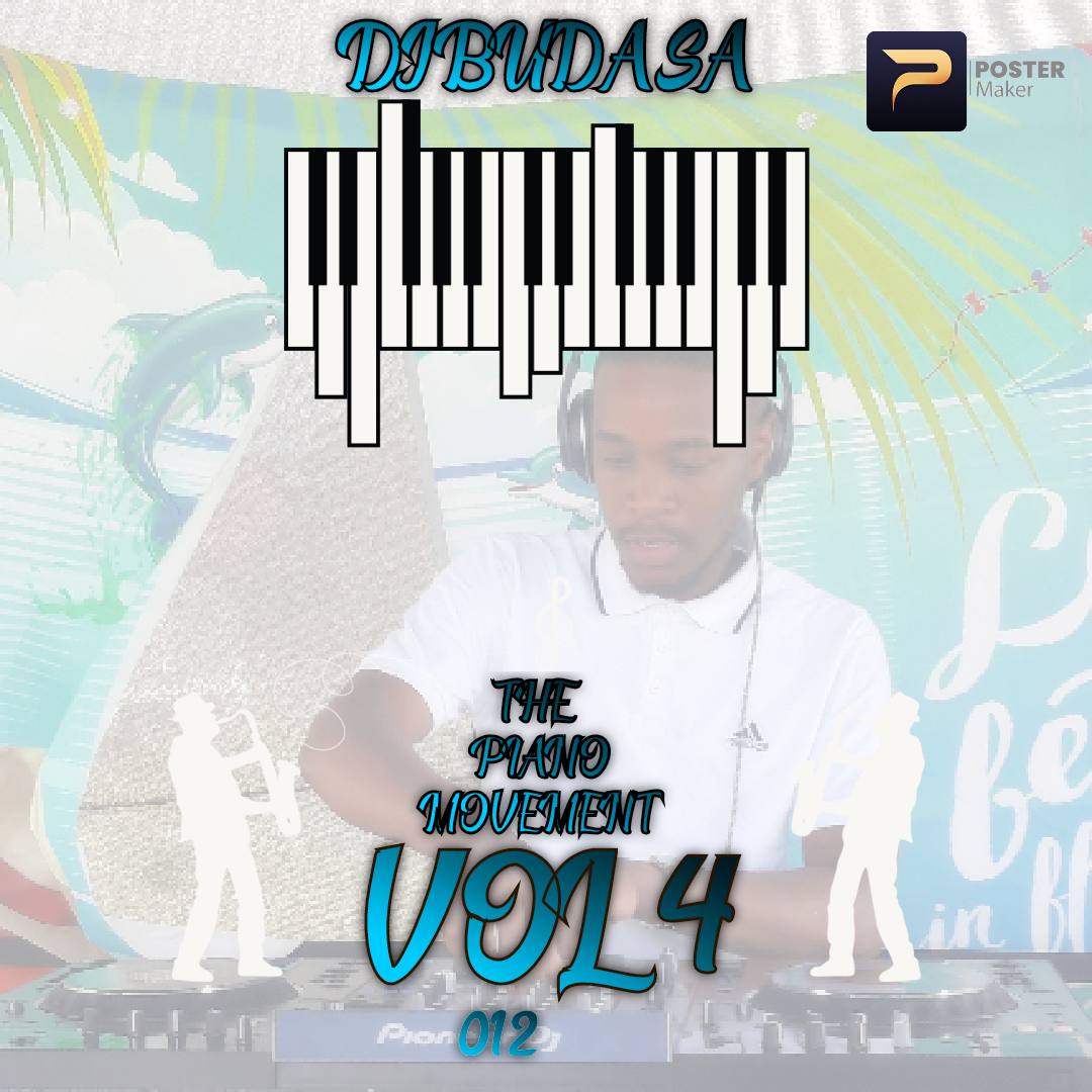 THE PIANO MOVEMENT VOL 4 - DJ BUDA SA
