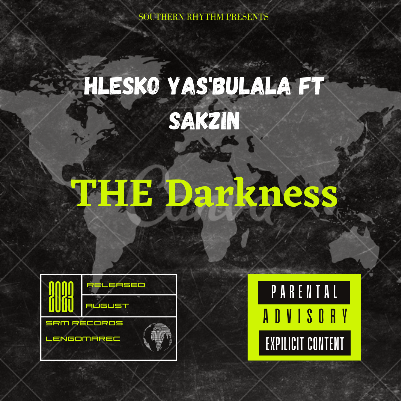 The Darkness - Hlesko Yas'bulala Ft Sakzin