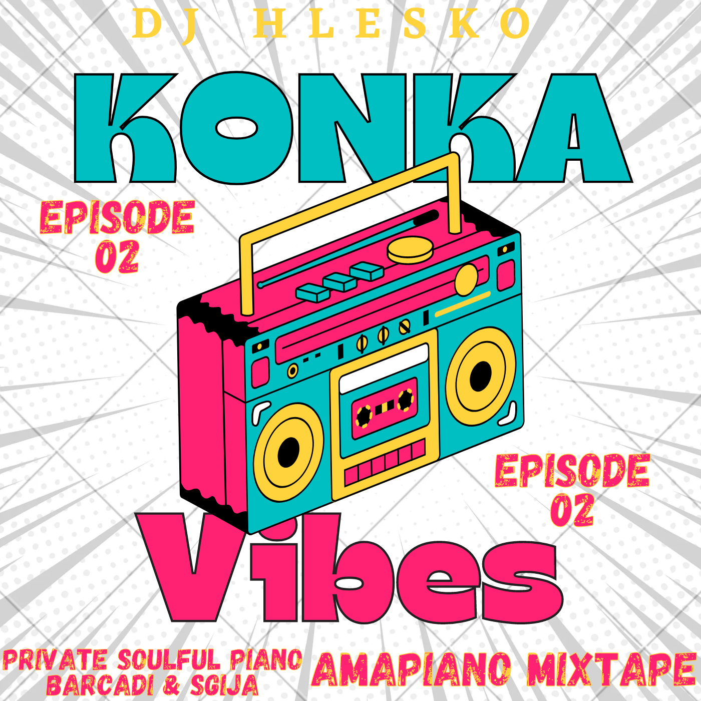 Konka Vibes_Episode 02_Amapiano mixtape - The Agent