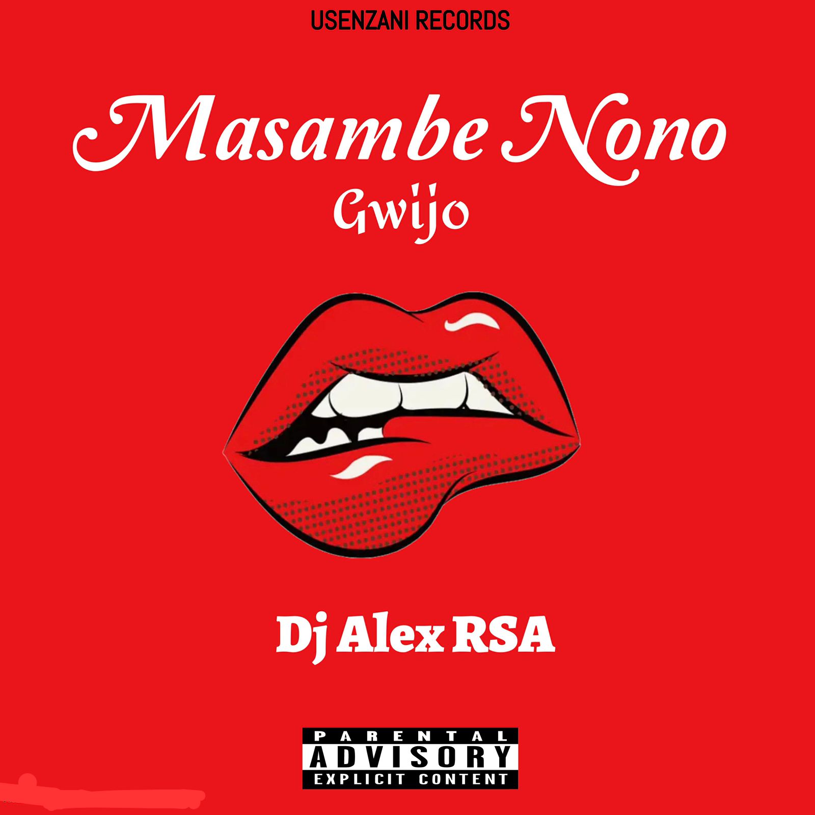 Masambe Nono - Dj Alex RSA