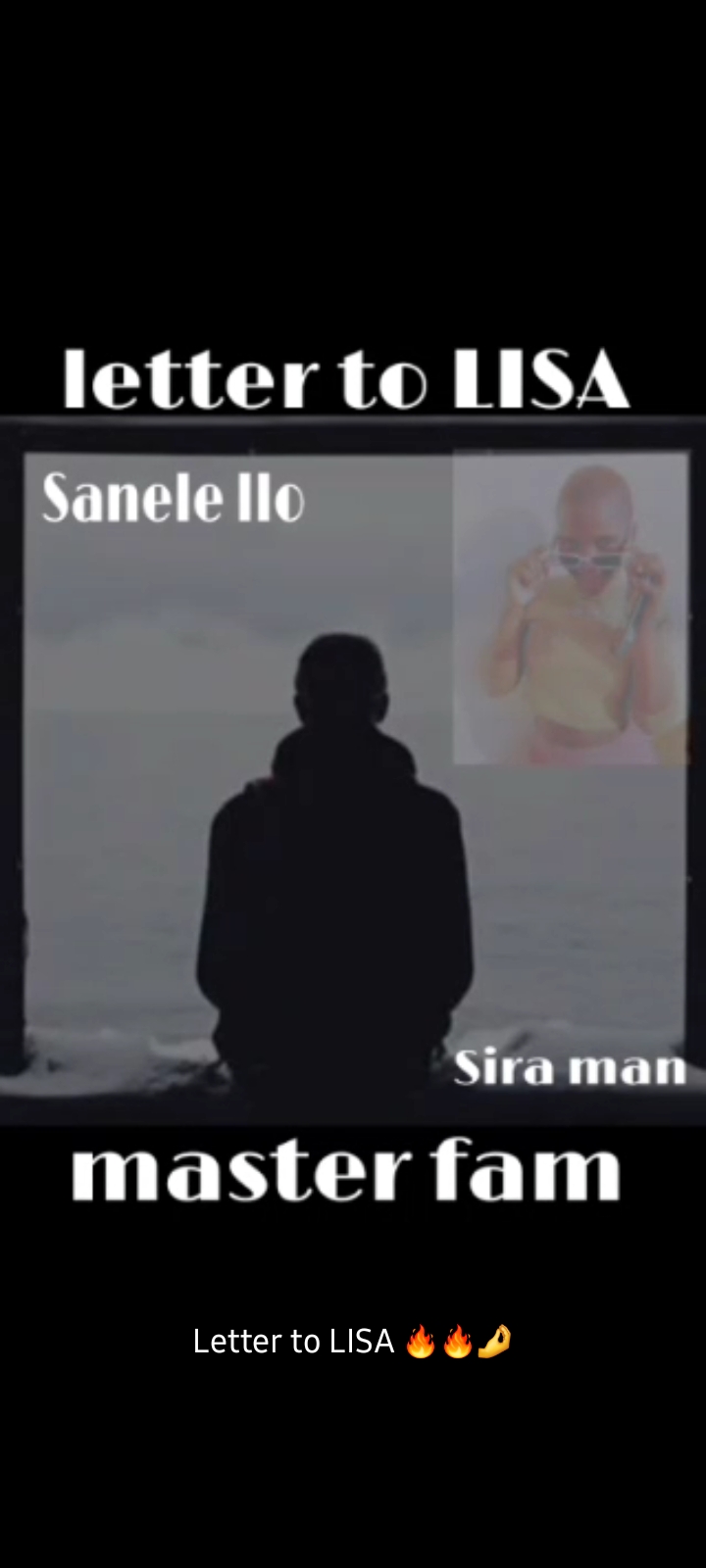 Love letter to lisa - Sanele llo x sira man