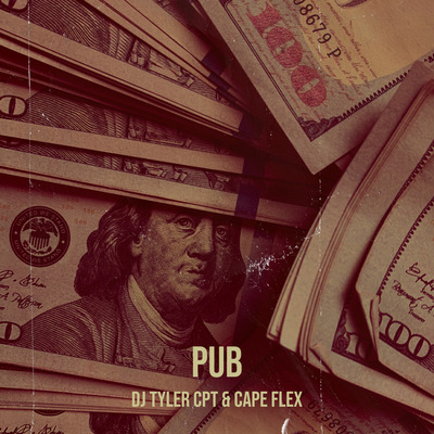 PUB - Dj Tyler CPT & Cape Flex