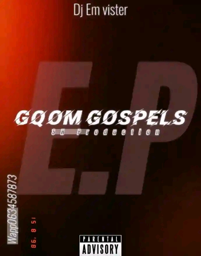 Gqom Gospels vibes - DJ Em.visteR king
