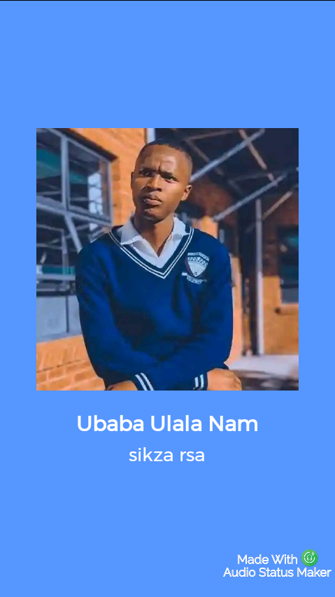 Ubaba ulala nam - sikza rsa