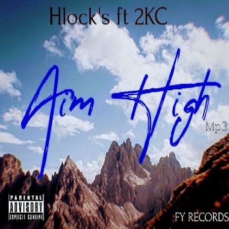 Aim high - Hlock's ft 2KC