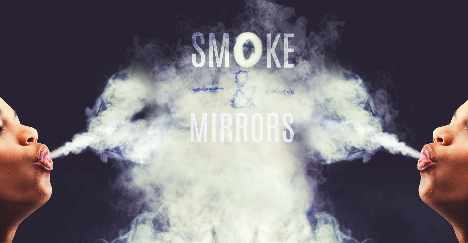 SMOKE & MIRRORS - BUJAH