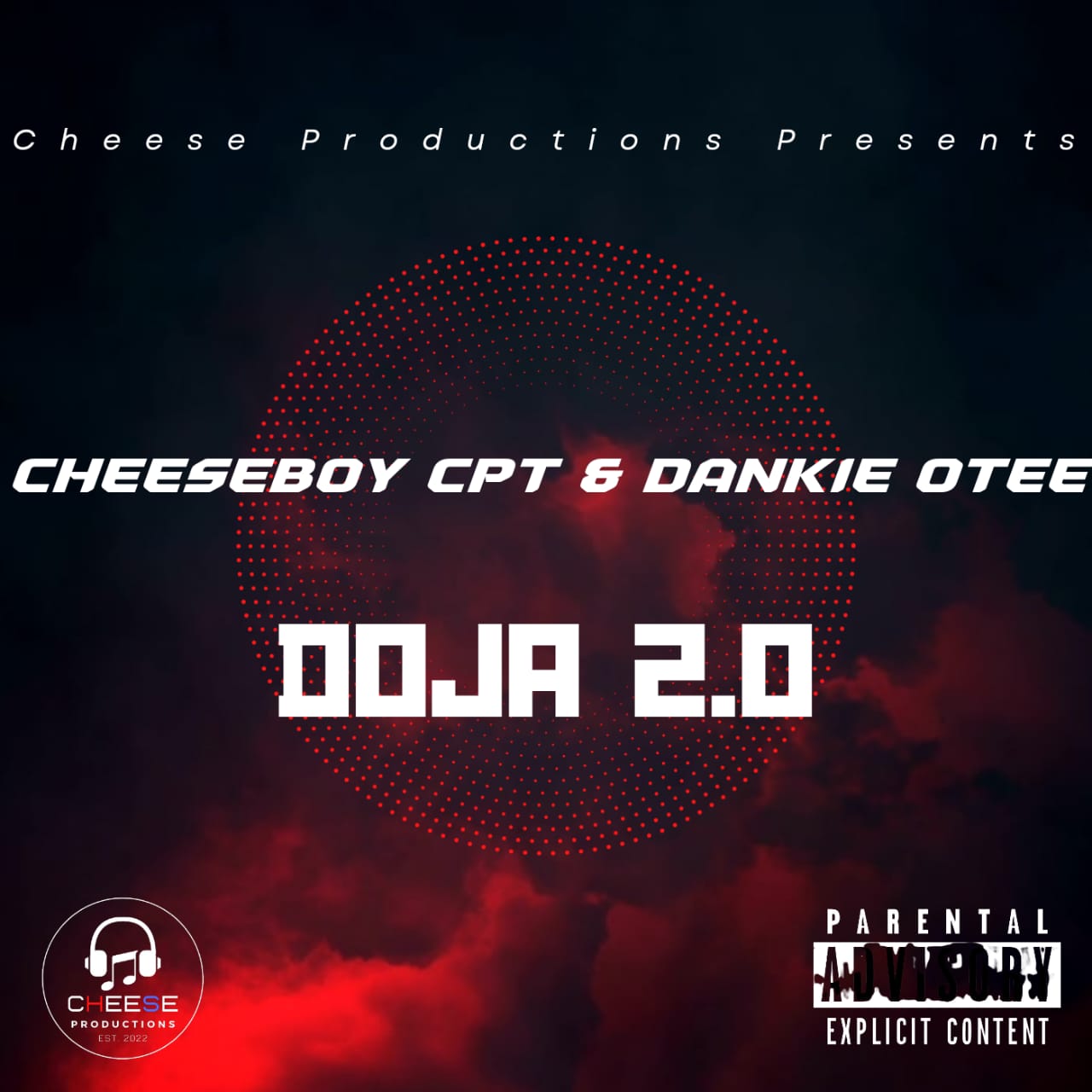 Doja 2.0 - Dankie Otee X Cheeseboy CPT