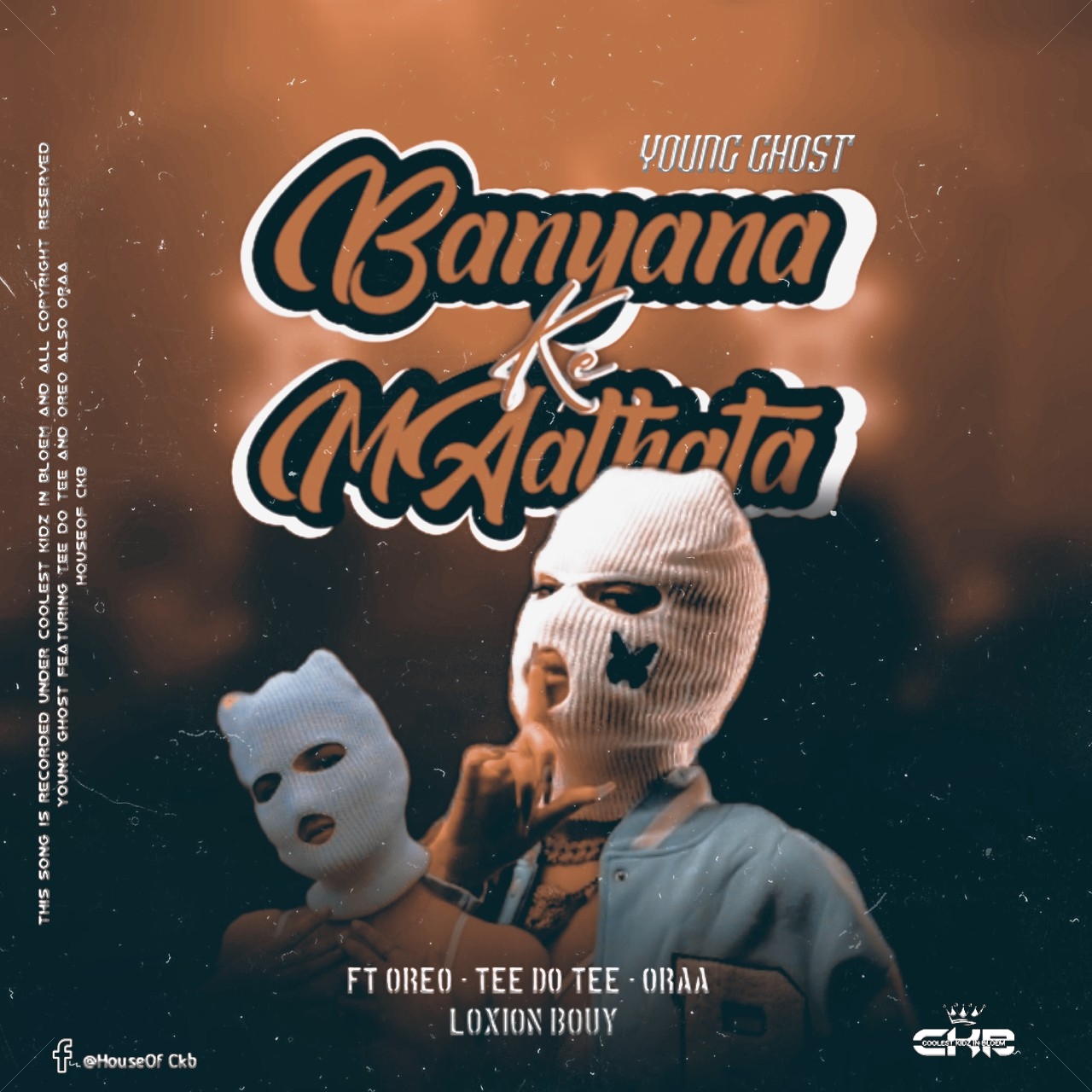 Banyana Ke Mathata(Ft Loxion,Tee do Tee & Oreo) - Oraa & Young Ghost