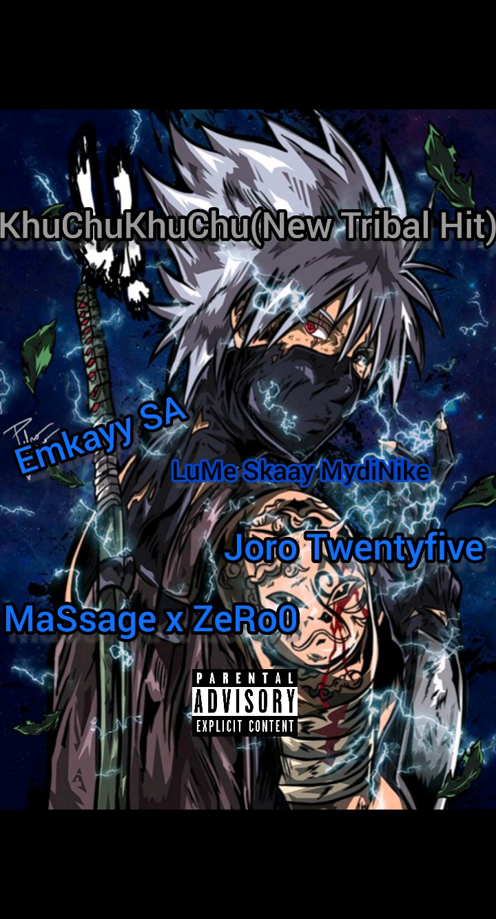 KhuChuKhuChu_(New Tribe Hit) - Emkayy SA ft Joro Twentyfive x MaSSage, ZeroO&Skaay Mydinike