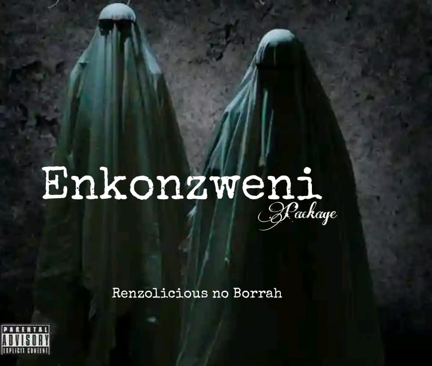 Enkonzweni - Renzolicious no Borrah