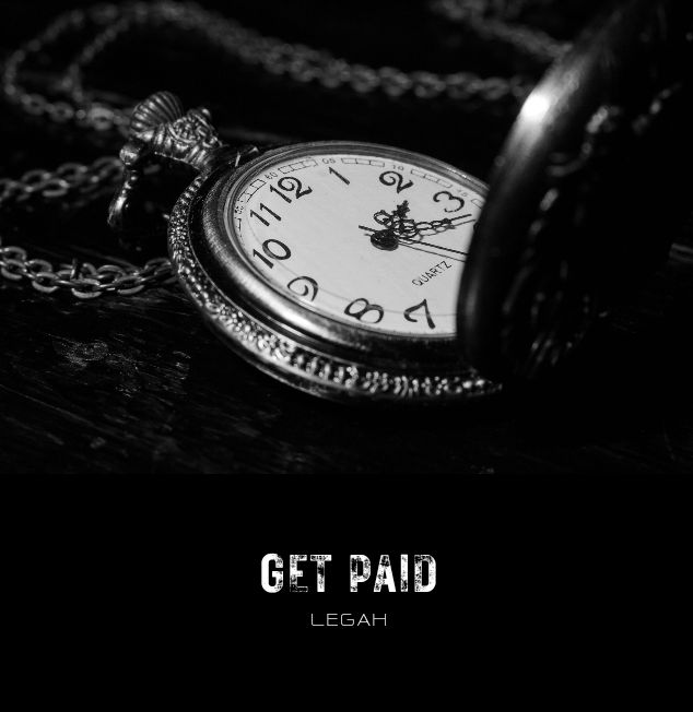 Get Paid - Lagah