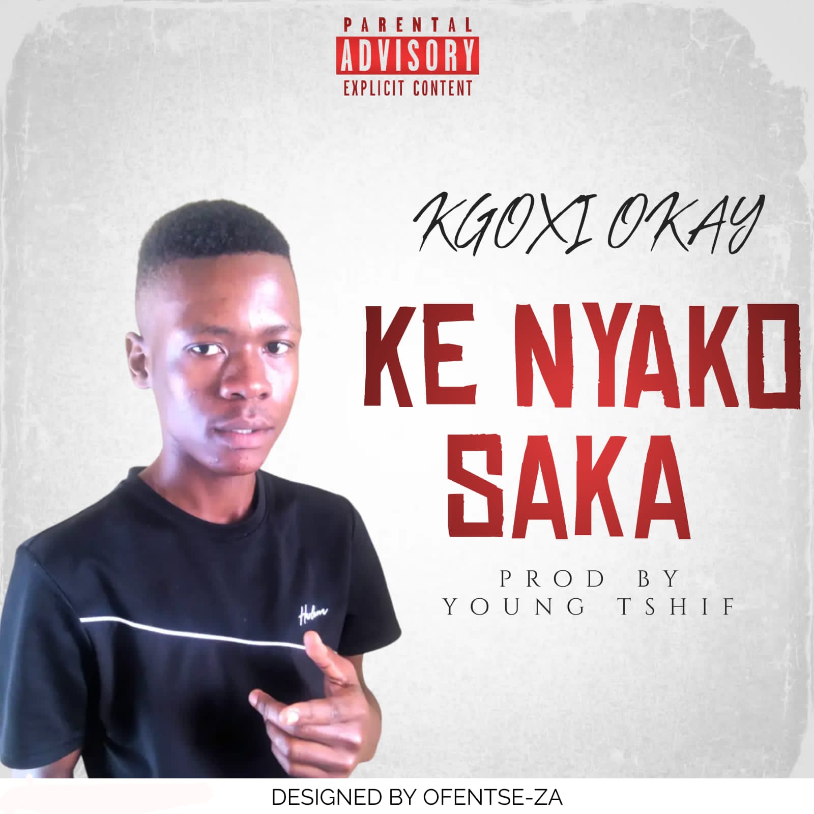 Ke Nyako Saka_mp3 - Kgoxi Okay the Vocalist