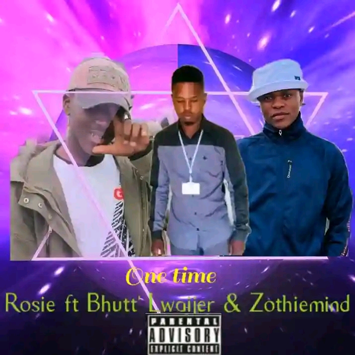 One Time - Blaq Rosie & lwaijer FT Zothiemind