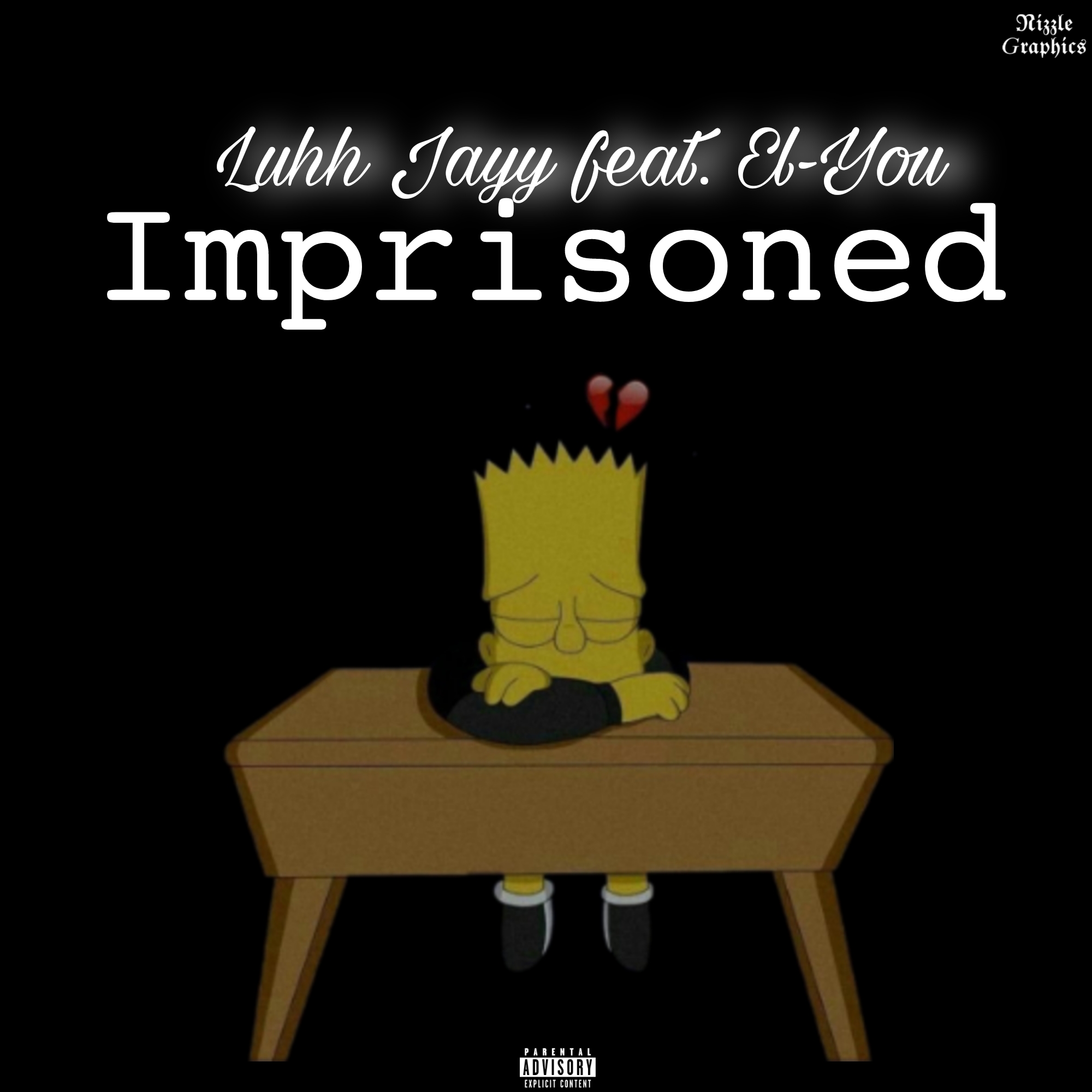 Imprisoned (ft. El-You) - Luhh Jayy