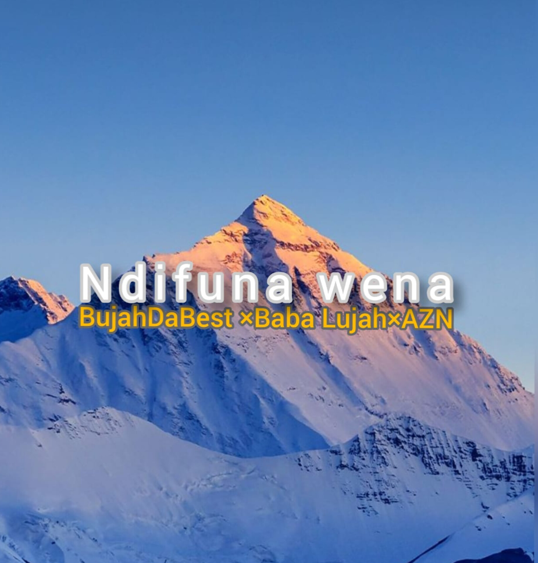 Ndifuna wena - BujahDaBest