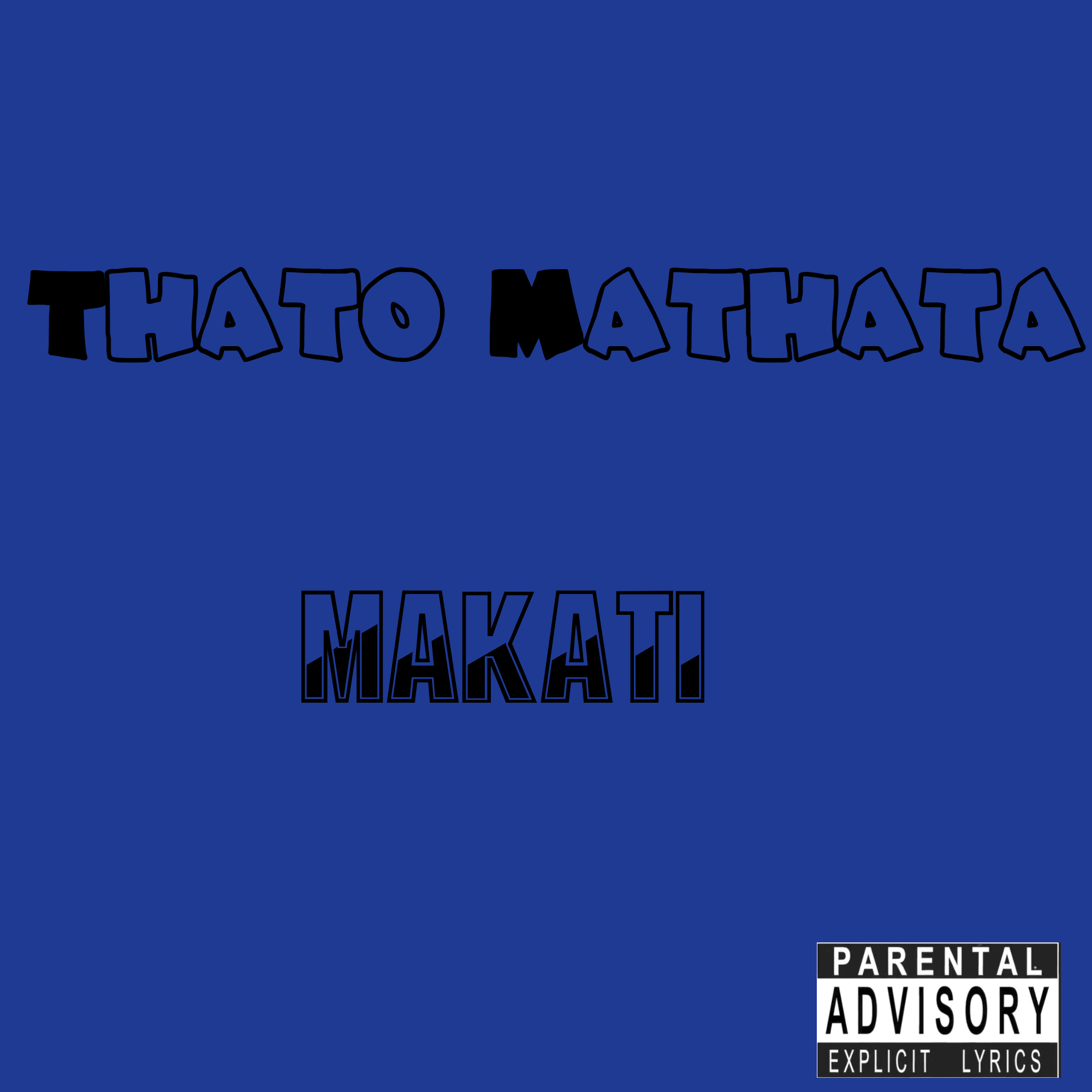 Makati - Thato Mathata