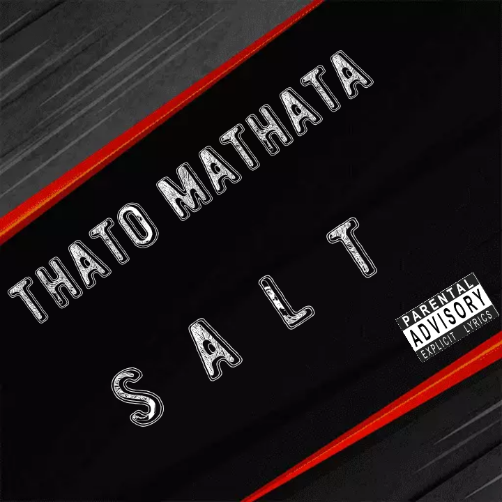 Salt - Thato Mathata