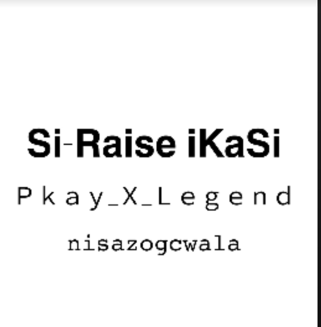 Si-Raise Ikasi - Pkay_X_Legend