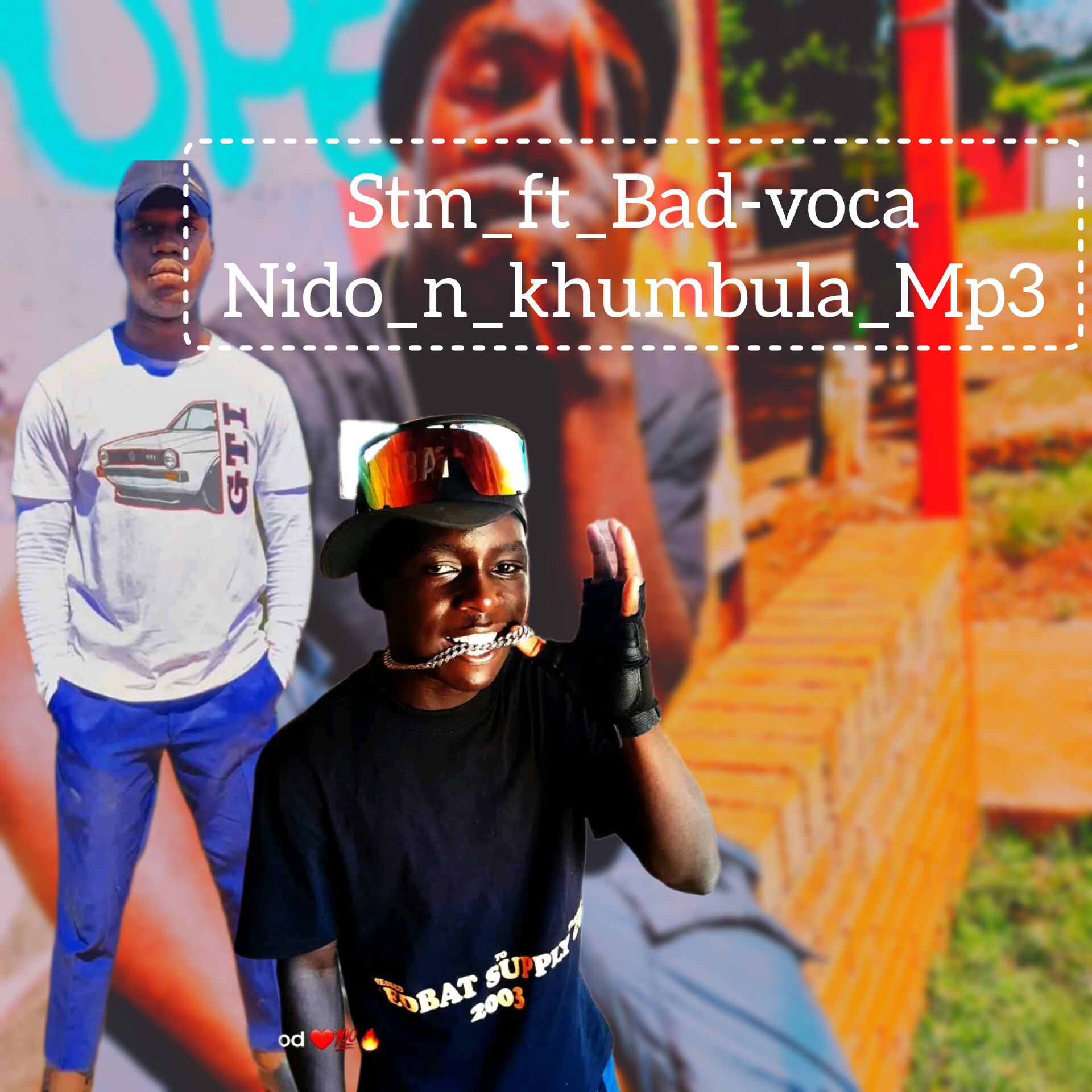Nido-nkhumbula - Stm_&_Bad-Voca