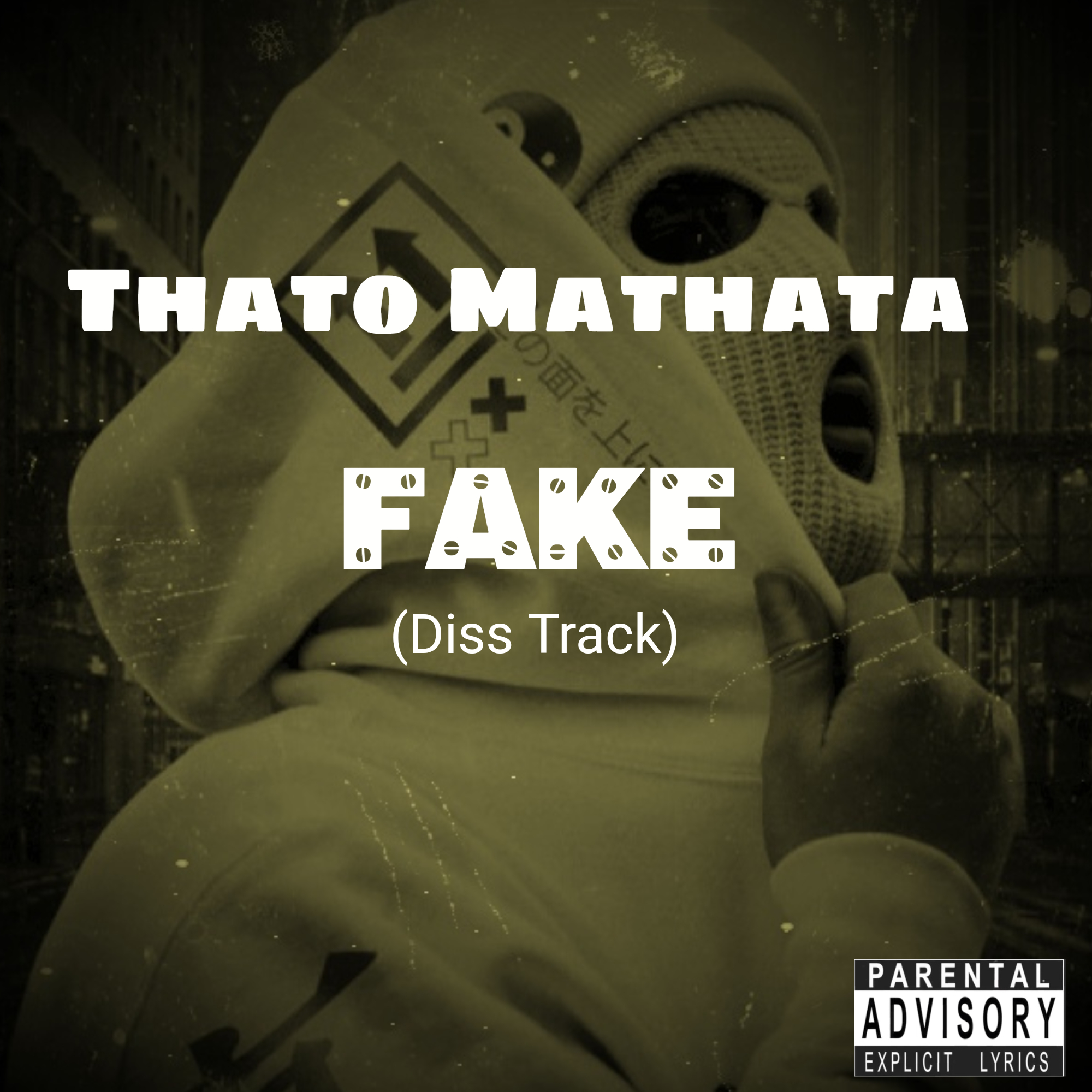 Thato Mathata - Fake ( Diss Track)