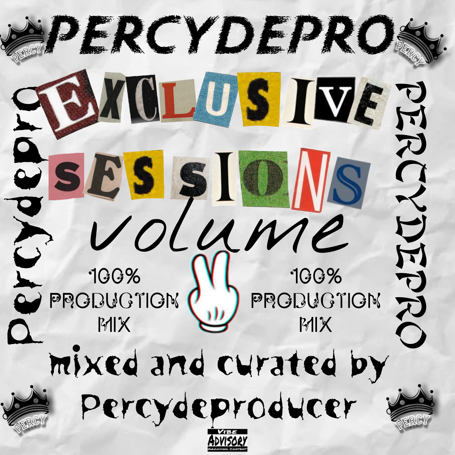 Exclusive Sessions volume 2 (100% production mix) - PercyDePro