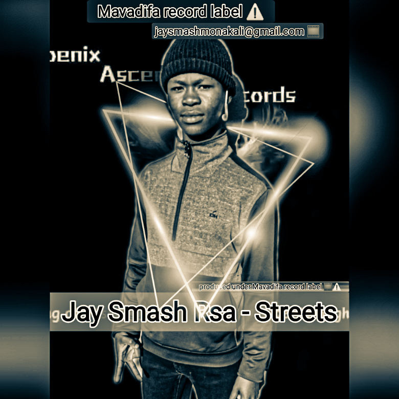 Streets - Jay Smash Rsa