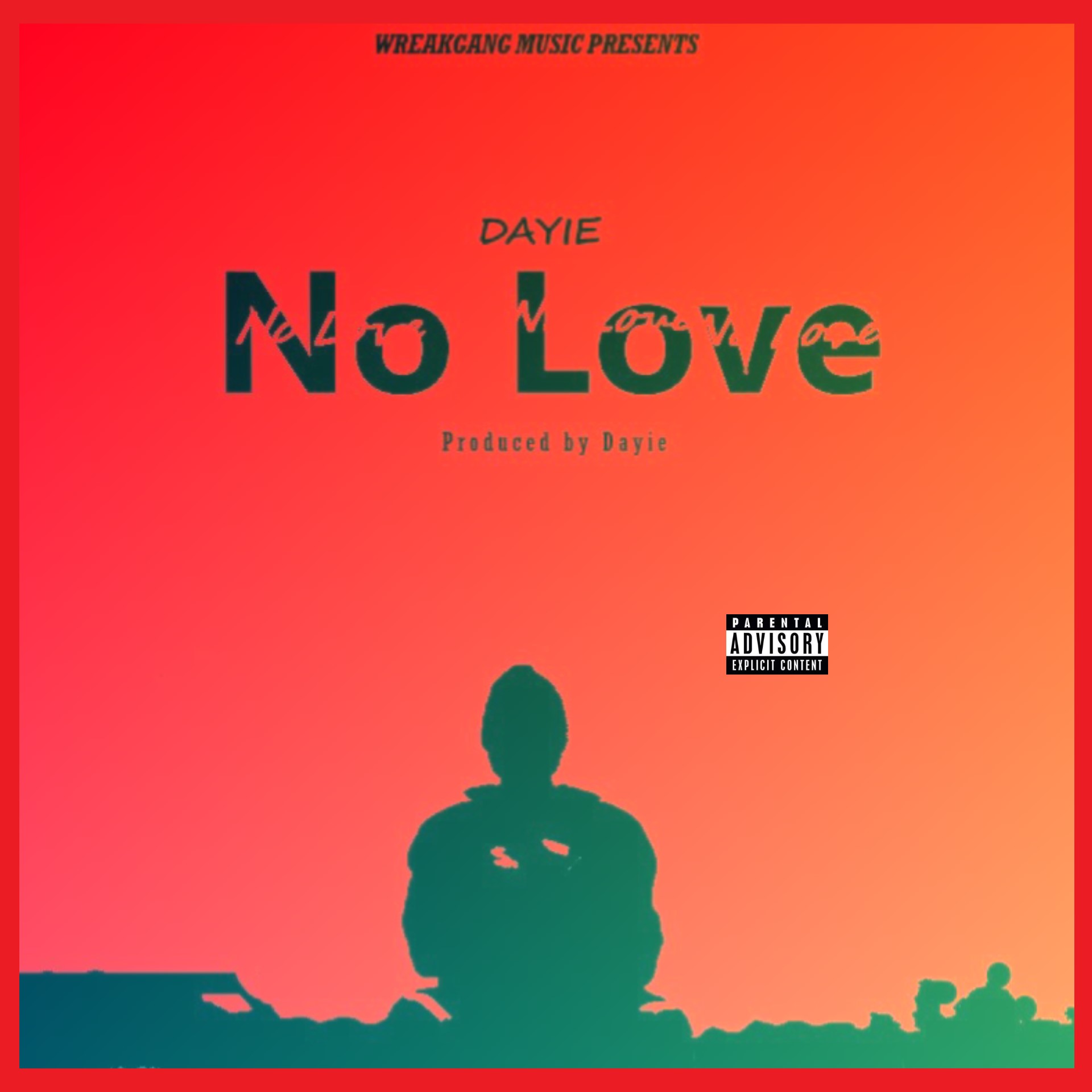 No Love - Dayie