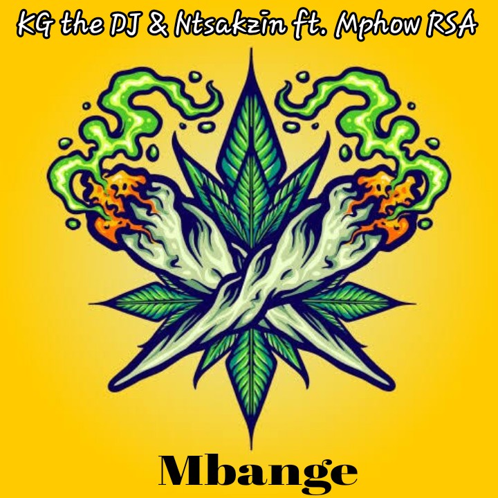 Mbange - KG the DJ & Ntsakzin ft. Mphow RSA