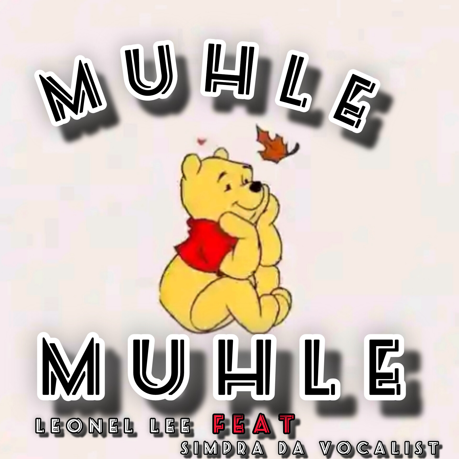 Muhle - Leonel Lee feat SIMPRA DA VOCALIST